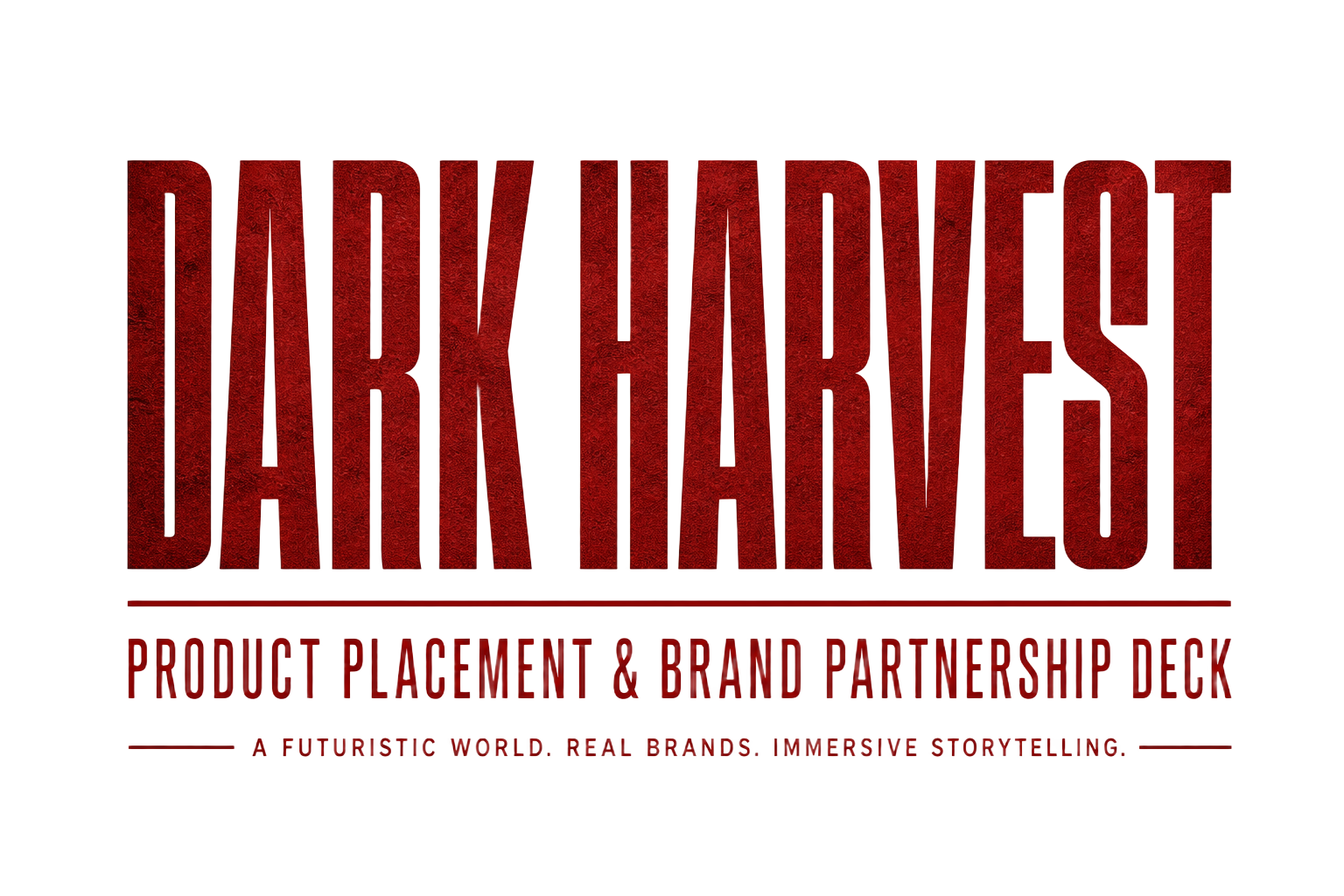 Dark Harvest — Product Placement & Brand Partnership Deck